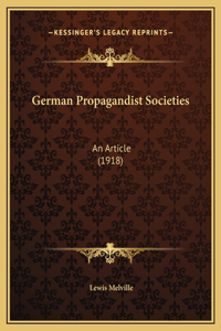 German Propagandist Societies