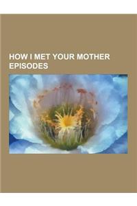 How I Met Your Mother Episodes