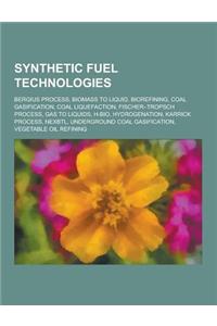 Synthetic Fuel Technologies