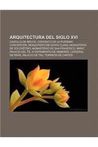 Arquitectura del Siglo XVI