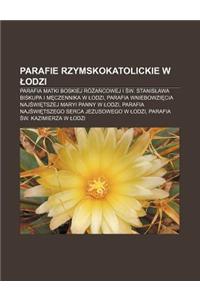 Parafie Rzymskokatolickie W Odzi