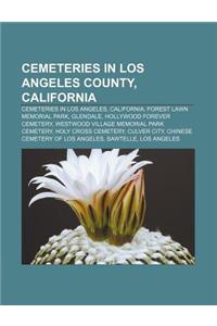 Cemeteries in Los Angeles County, California
