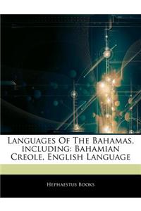 Articles on Languages of the Bahamas, Including