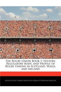 The Rugby Union Book 1