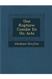 Une Rupture