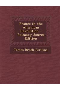 France in the American Revolution