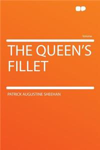 The Queen's Fillet