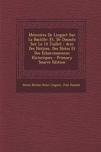Memoires de Linguet Sur La Bastille