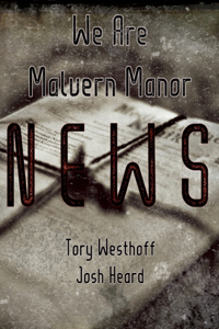 We Are Malvern Manor News