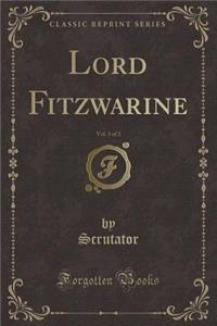 Lord Fitzwarine, Vol. 3 of 3 (Classic Reprint)