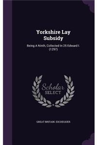 Yorkshire Lay Subsidy