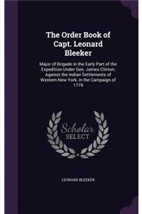 Order Book of Capt. Leonard Bleeker