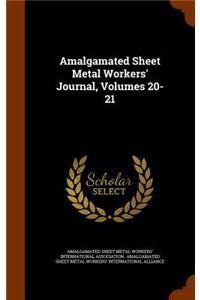 Amalgamated Sheet Metal Workers' Journal, Volumes 20-21