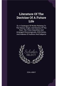 Literature Of The Doctrine Of A Future Life