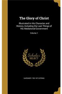 The Glory of Christ