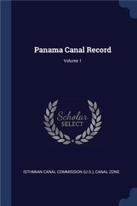 Panama Canal Record; Volume 1