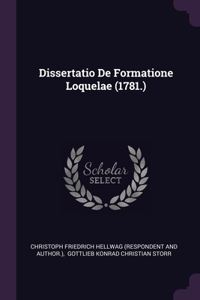Dissertatio De Formatione Loquelae (1781.)