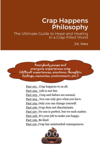 Crap Happens Philosophy