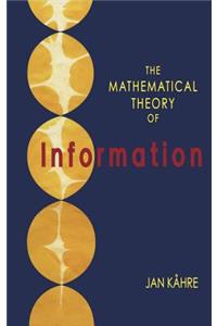 Mathematical Theory of Information