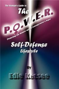 Woman's Guide to The P.O.W.E.R. Self-Defense Lifestyle