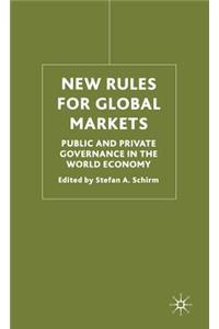 New Rules for Global Markets