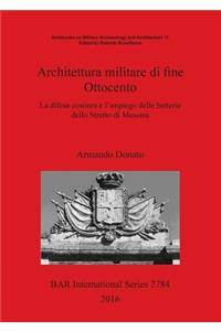 Architettura militare di fine Ottocento