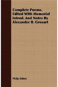 Complete Poems. Edited With Memorial Introd. And Notes By Alexander B. Grosart