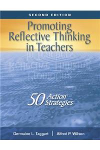 Promoting Reflective Thinking in Teachers