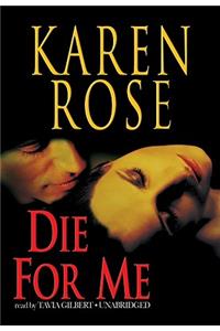 Die for Me