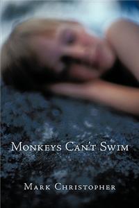 Monkeys Can't Swim
