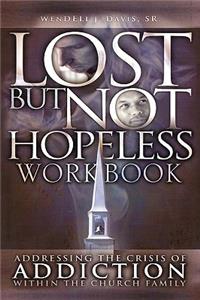 Lost But Not Hopeless Workbook