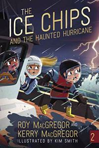 Ice Chips and the Haunted Hurricane