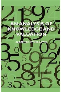 Analysis of Knowledge and Valuation