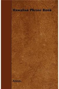 Hawaiian Phrase Book