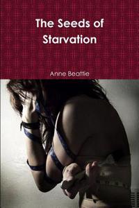 Seeds of Starvation