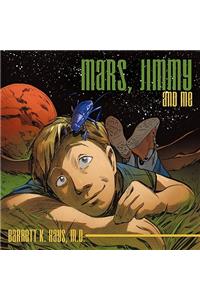 Mars, Jimmy and Me