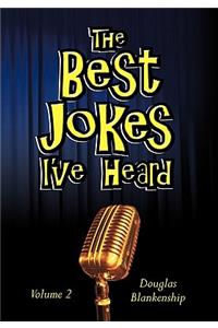 The Best Jokes I've Heard