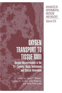 Oxygen Transport to Tissue XXIII