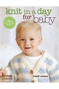 Knit in a Day for Baby