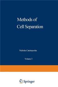 Methods of Cell Separation