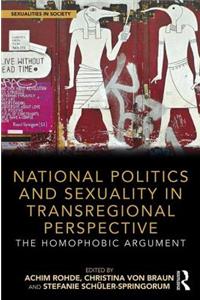 National Politics and Sexuality in Transregional Perspective