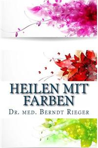 Heilen Mit Farben