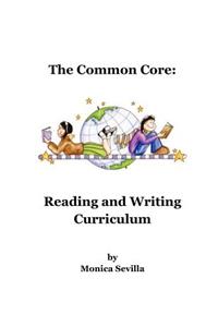 Common Core Reading and Writing Curriculum