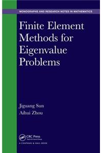 Finite Element Methods for Eigenvalue Problems