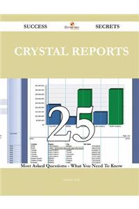 Crystal Reports 25 Success Secrets - 25 Most Asked Questions