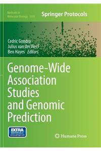 Genome-Wide Association Studies and Genomic Prediction