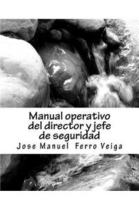 Manual operativo del director y jefe de seguridad