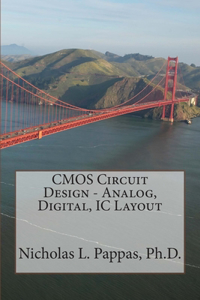 Cmos Circuit Design: Analog, Digital, Ic Layout: Volume 4 (Electrical and Electronic Engineering Design)