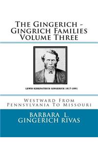 Gingerich - Gingrich Families Volume Three