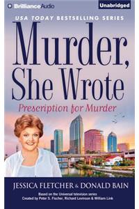 Murder, She Wrote: Prescription for Murder